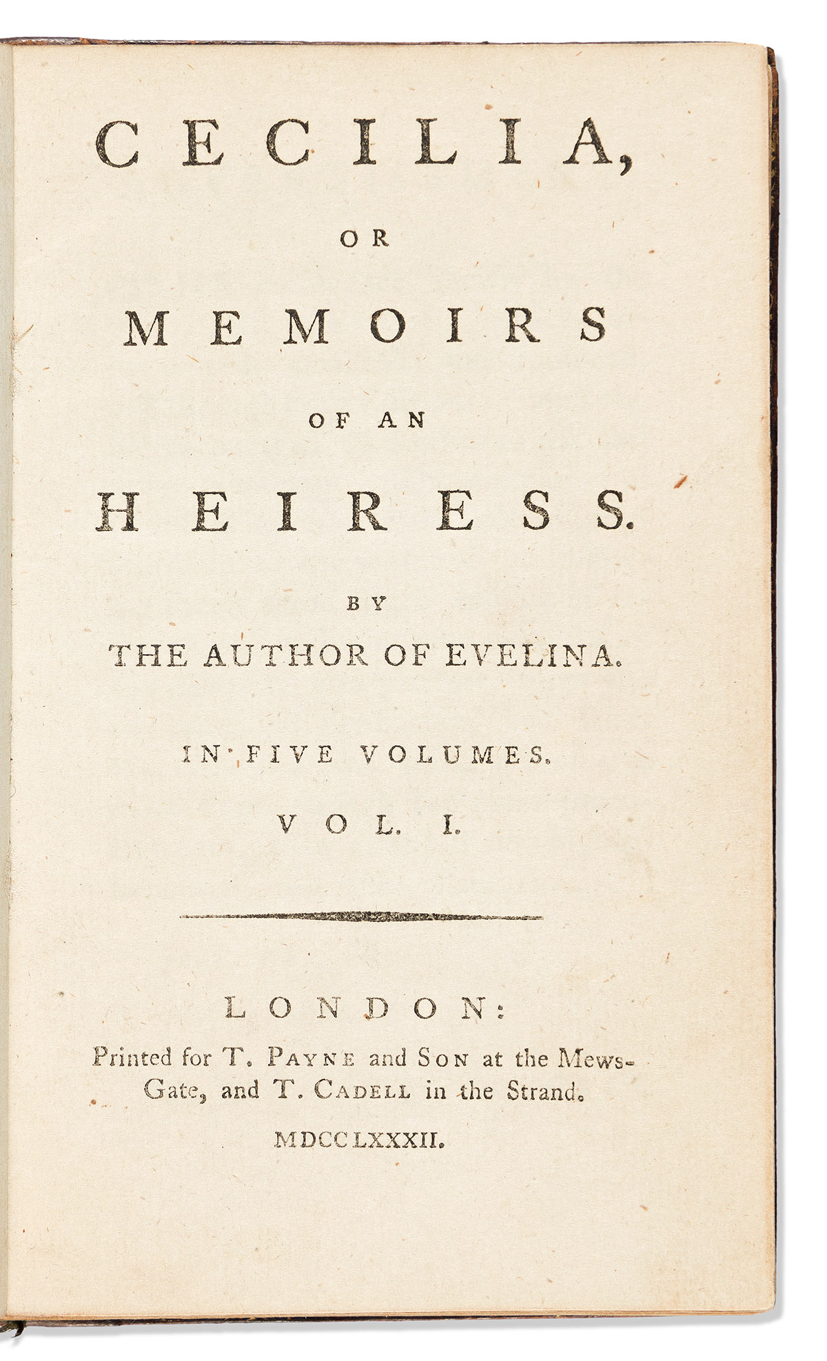 Burney, Frances (1752-1840) Cecilia, or Memoirs of an Heiress.